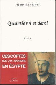 Quartier 4 et demi - Le Houérou Fabienne