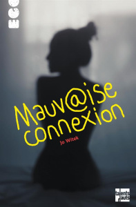 Mauvaise connexion - Witek Jo