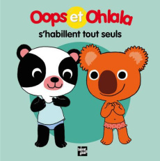 Oops et Ohlala s'habillent tout seuls - MELLOW/GRAUX
