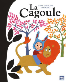 La cagoule - Pandolfo Anne-Caroline