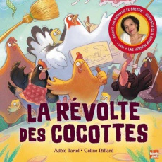 La révolte des cocottes - Tariel Adèle ; Riffard Céline
