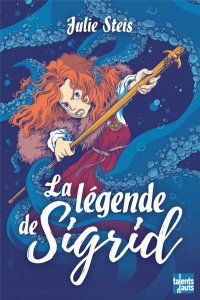 LA LEGENDE DE SIGRID - STEIS/PENA