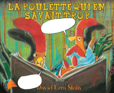 La poulette qui en savait trop - Stein David Ezra ; Renan Gaël
