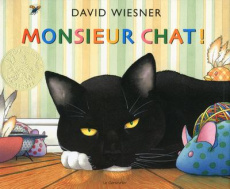 Monsieur Chat ! - Wiesner David