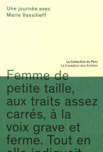 Une journée avec Marie Vassilieff - Bouteloup Mélanie ; Bouvard Emilie ; Chenais Camil