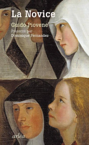 La novice - Piovene Guido - Arnaud Michel - Fernandez Dominiqu