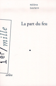 La part du feu - Gestern Hélène