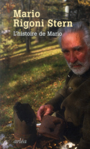 L'histoire de Mario - Rigoni Stern Mario - Milani Giulio - Dalla Chiara