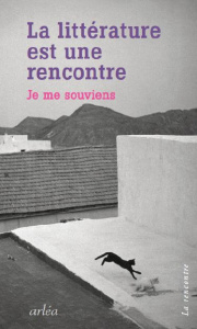 La lecture est une rencontre. Je me souviens - COLLECTIF