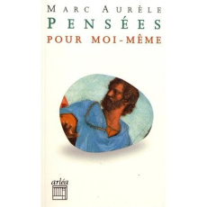 Pensées pour moi-même - AURELLE MARC