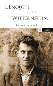 L'enquête de Wittgenstein - Jaccard Roland