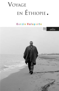 Voyage en Ethiopie et autres écrits africains - Malaparte Curzio - Brignon Laura