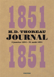 Journal. Volume 5, (2 janvier 1851 - 31 août 1851) - Thoreau Henry-David ; Gillyboeuf Thierry