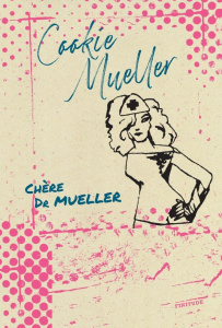 Chère Dr Mueller - Mueller Cookie ; Vinet-Kammerer Romaric