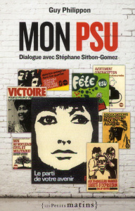 Mon PSU - Philippon Guy ; Sitbon-Gomez Stéphane ; Ade Alain