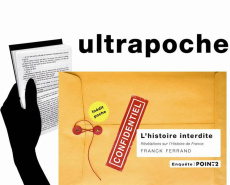 L'Histoire interdite. Révélations sur l'histoire de France - Ferrand Franck