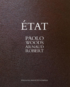 Etat - Woods Paolo ; Robert Arnaud