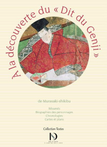 A la découverte du "Dit du Genji" de Murasaki-shikibu. Guide de lecture - Jacquet Aude ; Balalud de Saint Jean Marion ; La G