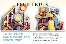 Feuilleton N° 14, Eté 2015 : La science dans tous ses états - Berréby Gérard