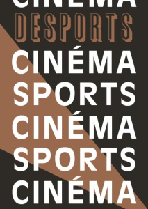 Desports N° 8 : Sport et Cinéma - Bosc Adrien
