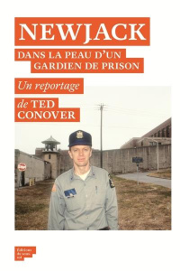 Newjack. Une année dans la prison la plus célèbre des Etats-Unis - Conover Ted ; Pons-Reumaux Anatole