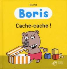 Boris : Cache-cache ! - Mathis Jean-Marc