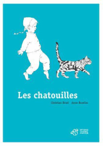Les chatouilles - Bruel Christian ; Bozellec Anne