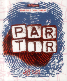 Partir - Collombat Isabelle