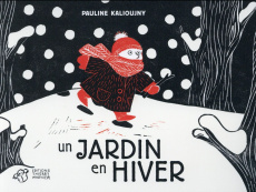 Un jardin en hiver - Kalioujny Pauline