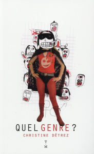 Quel genre ? - Détrez Christine