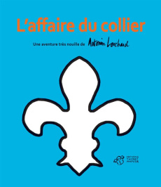 L'affaire du collier - Louchard Antonin