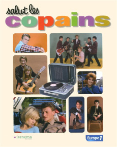 Salut les copains. Avec 1 CD audio - Jouin Gilbert