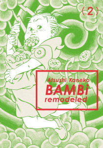 Bambi remodeled Tome 2 - Kaneko Atsushi