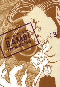 Bambi Remodeled Tome 3 - Kaneko Atsushi