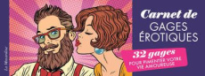 Carnet de gages érotiques. 32 gages pour pimenter votre vie amoureuse - DANNAM MARC
