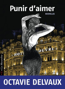 Punir d'aimer - Delvaux Octavie