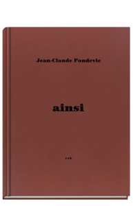Ainsi - Pondevie Jean-Claude ; Reinhardt Eric