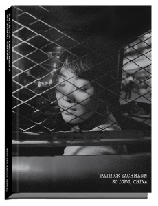 So Long, China - Zachmann Patrick