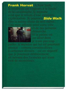 Side Walk - Horvat Frank ; Gitaï Amos