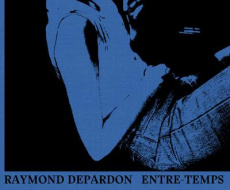 Entre-temps - Depardon Raymond ; Toubiana Serge