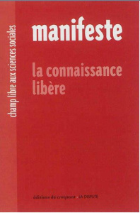 Manifeste. La connaissance libère - CHAMP LIBRE