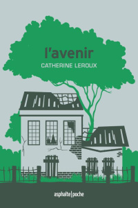 L'avenir - Leroux Catherine