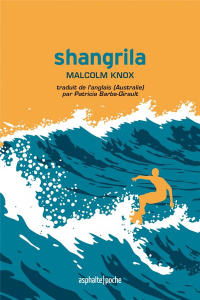 Shangrila - Knox Malcolm ; Barbe-Girault Patricia