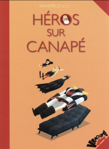 Héros sur canapé - WANDRILLE