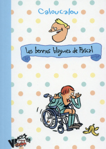 Les blagues de Pascal - CALOUCALOU