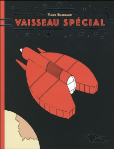 Vaisseau spécial - Rambaud Yann
