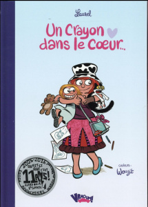 Un crayon dans le coeur - LAUREL REPELE