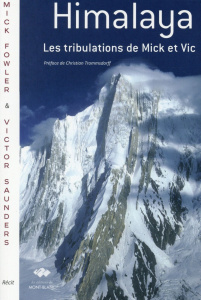 Les tribulations de Mick et Vic en Himalaya - Fowler Mick ; Saunders Victor ; Trommsdorff Christ