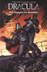 Dracula Tome 2 : La compagnie des monstres - GREGORY/BUSIEK