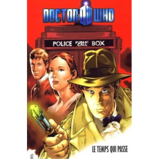 Doctor who t10 le temps qui passe - Lee Tony/collectif